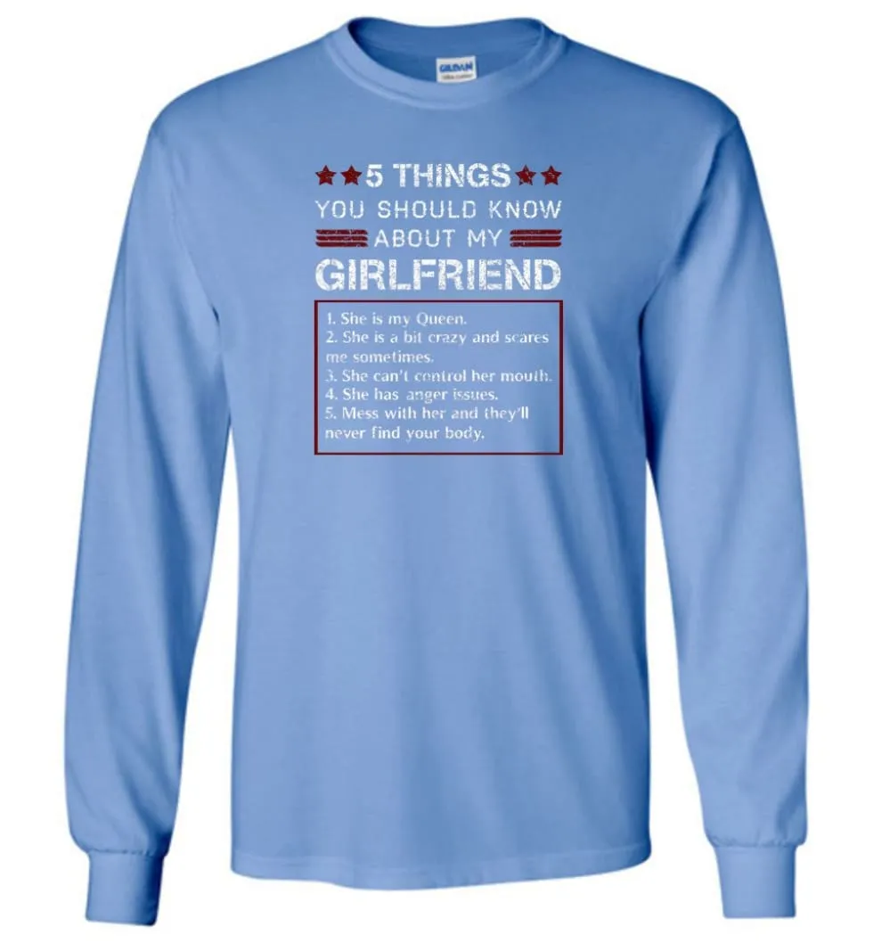 5 Things You Should Know About My Girlfriends - Long Sleeve