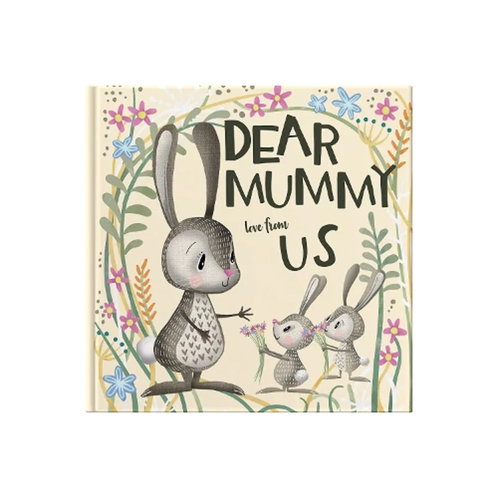 Dear Mummy Love From Us Book