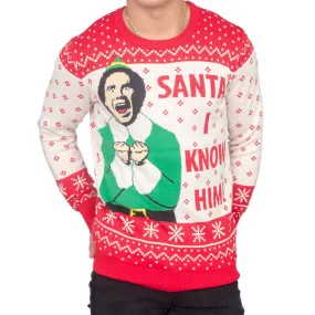 Elf Buddy Santa I Know Him Ugly Christmas Sweater