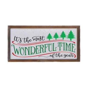 It's The Most Wonderful Time Of The Year Small Sign