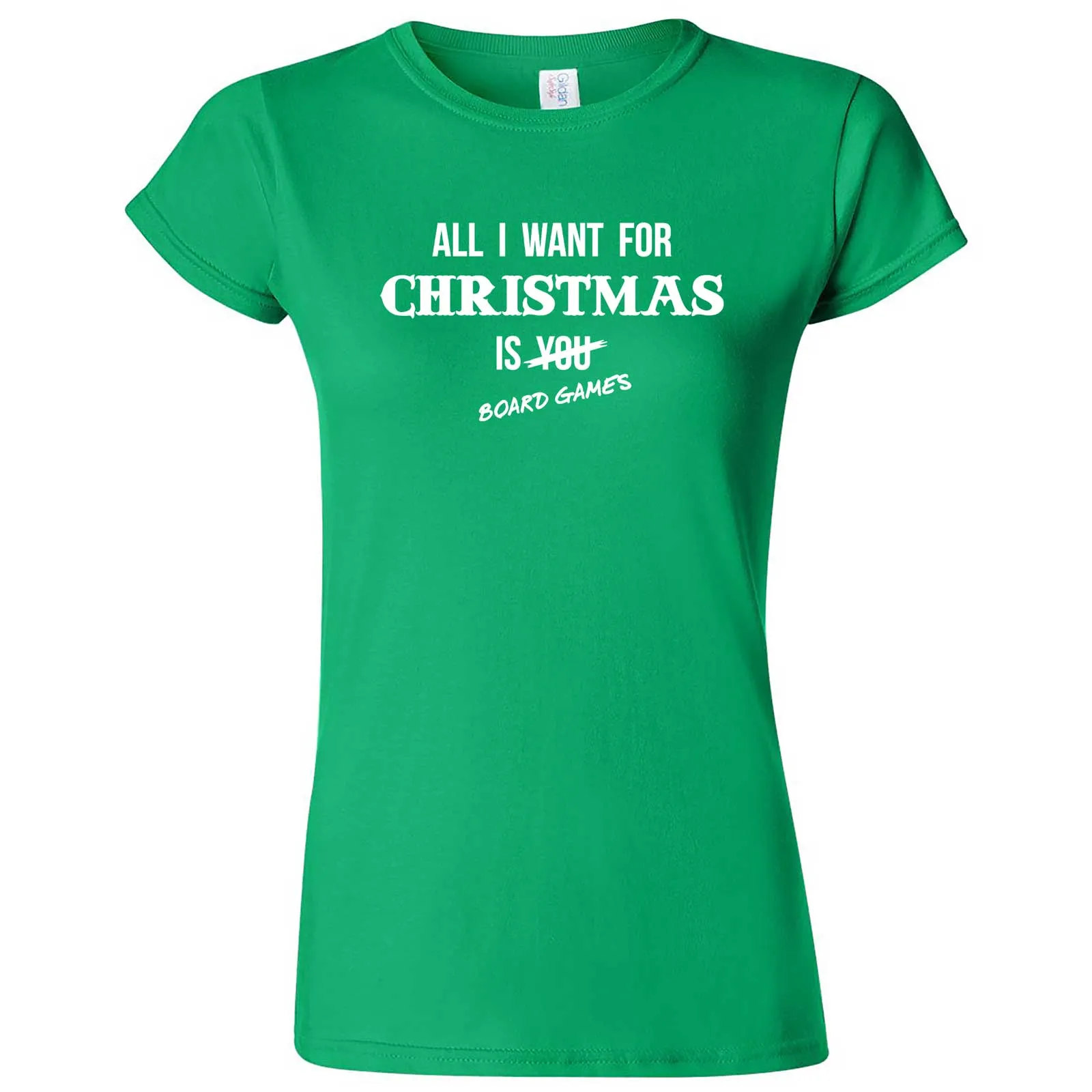 "All I Want for Christmas is Board Games" women's t-shirt