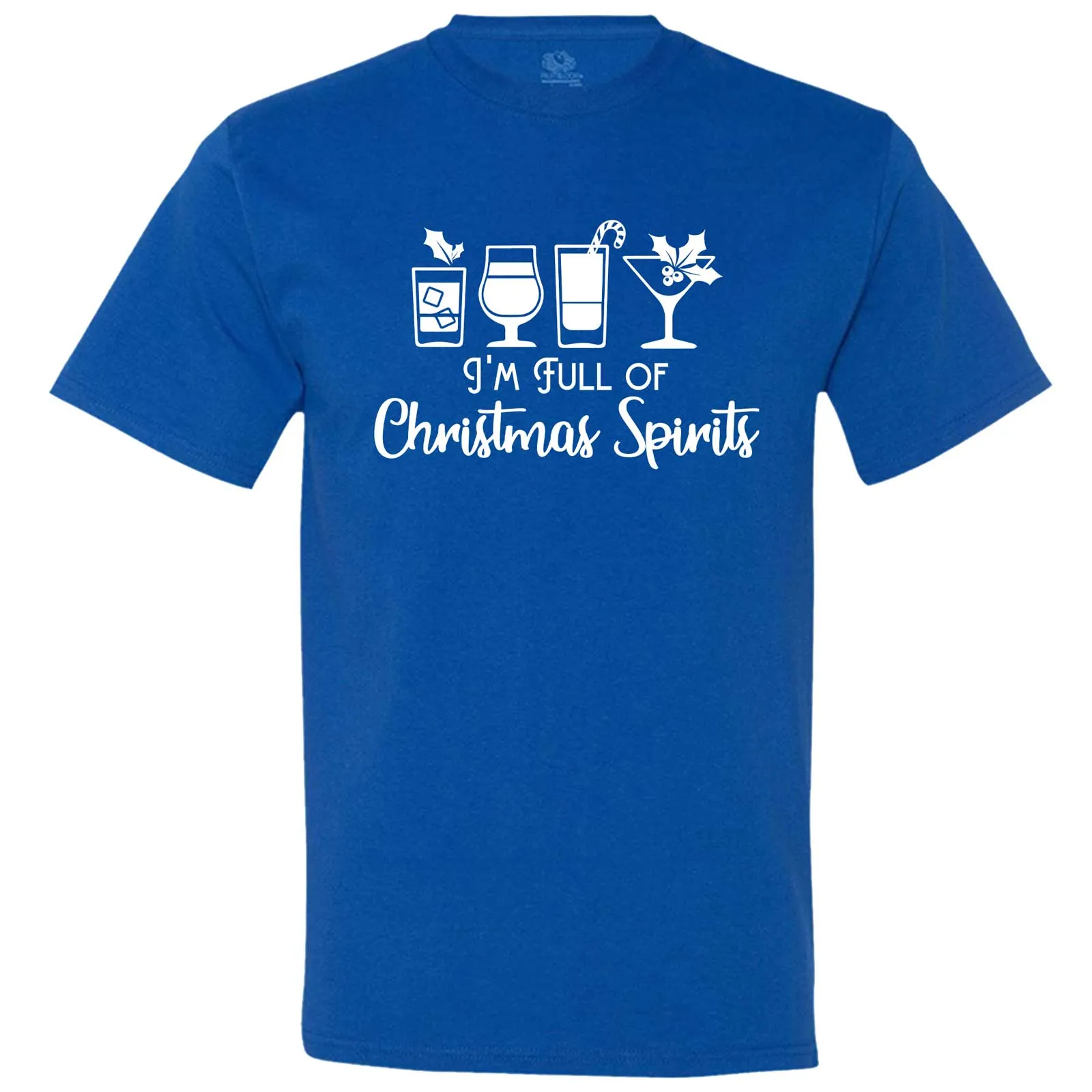 "I'm Full of Christmas Spirits" men's t-shirt