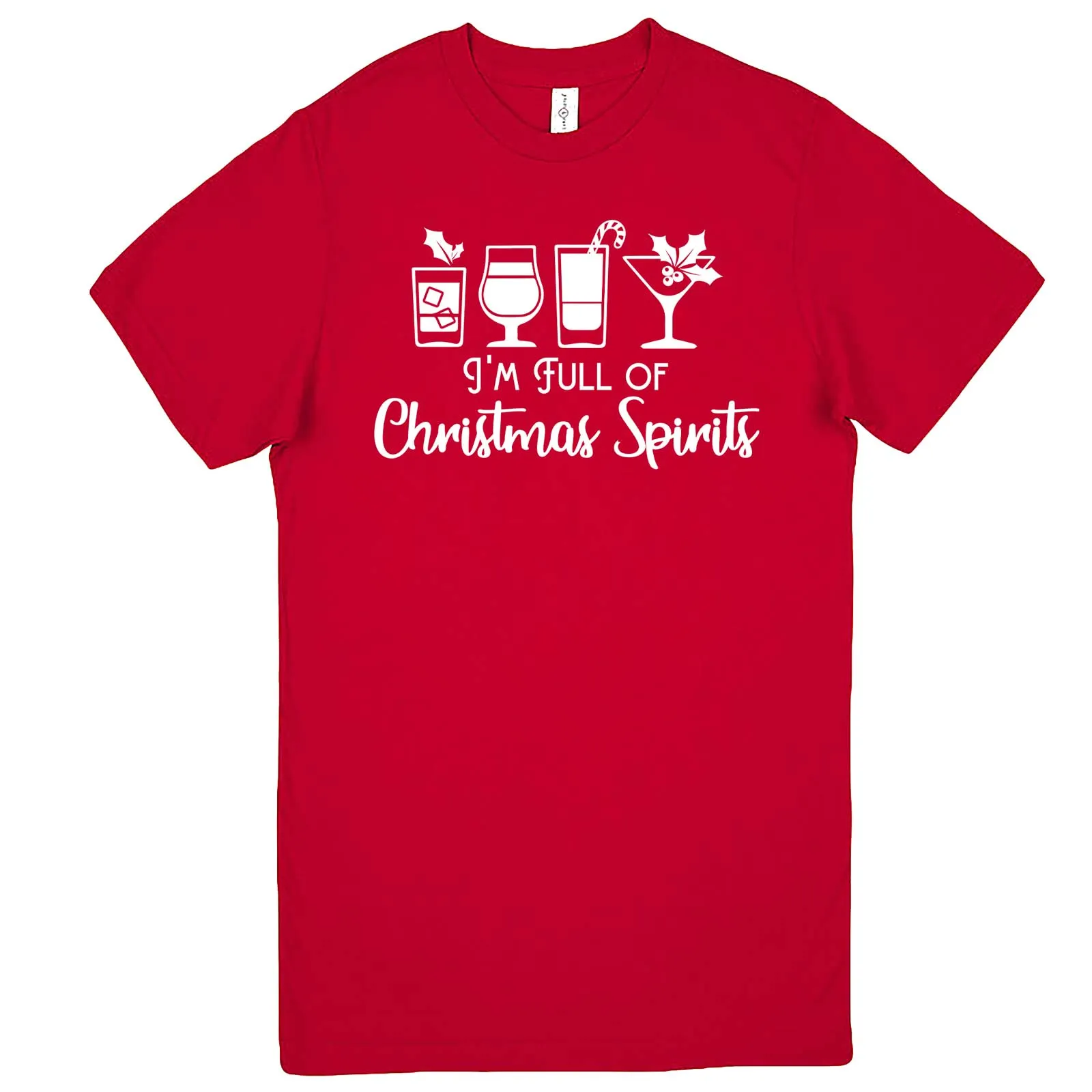 "I'm Full of Christmas Spirits" men's t-shirt